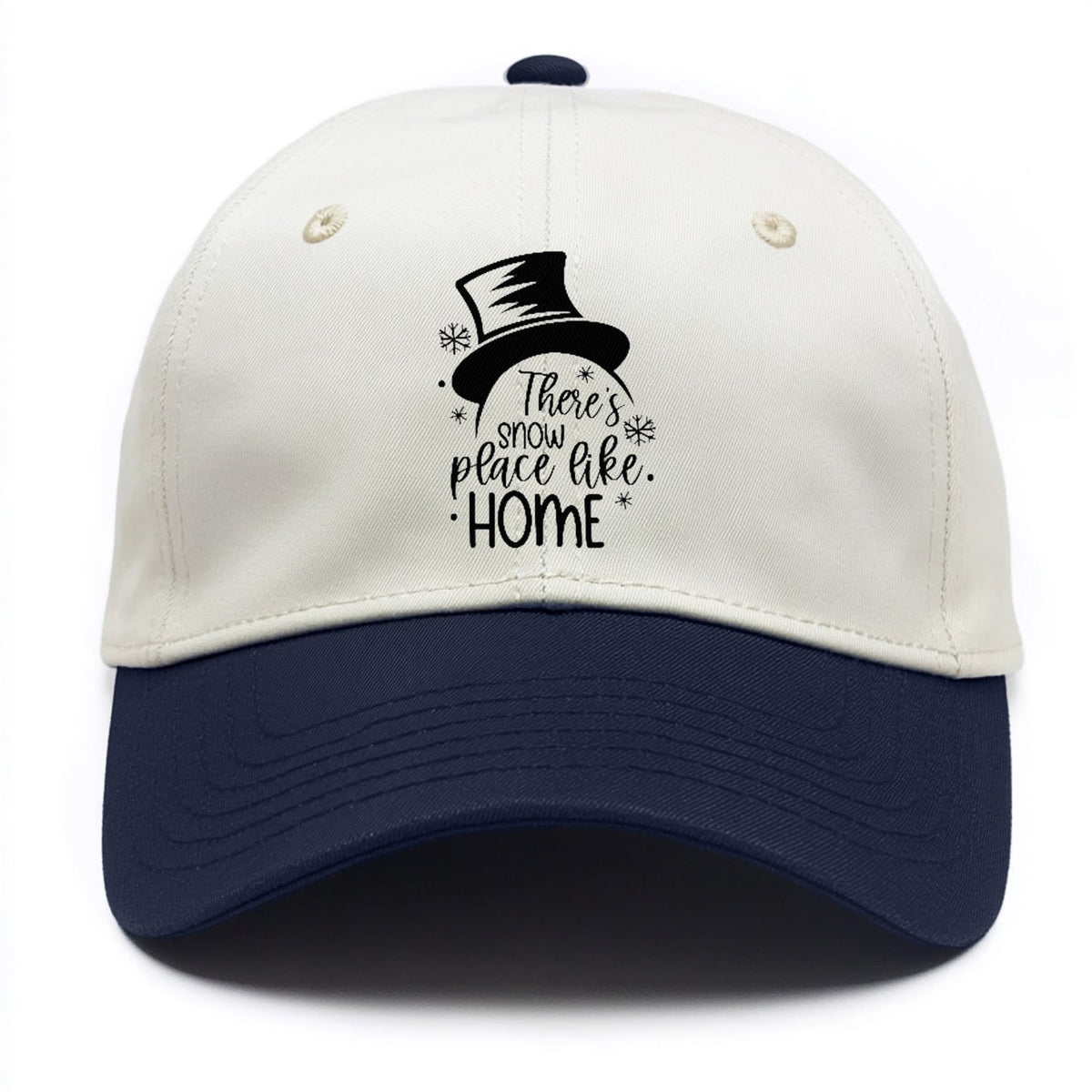 Winter Wonderland There's Snow Place Like Home Two Tone Cap